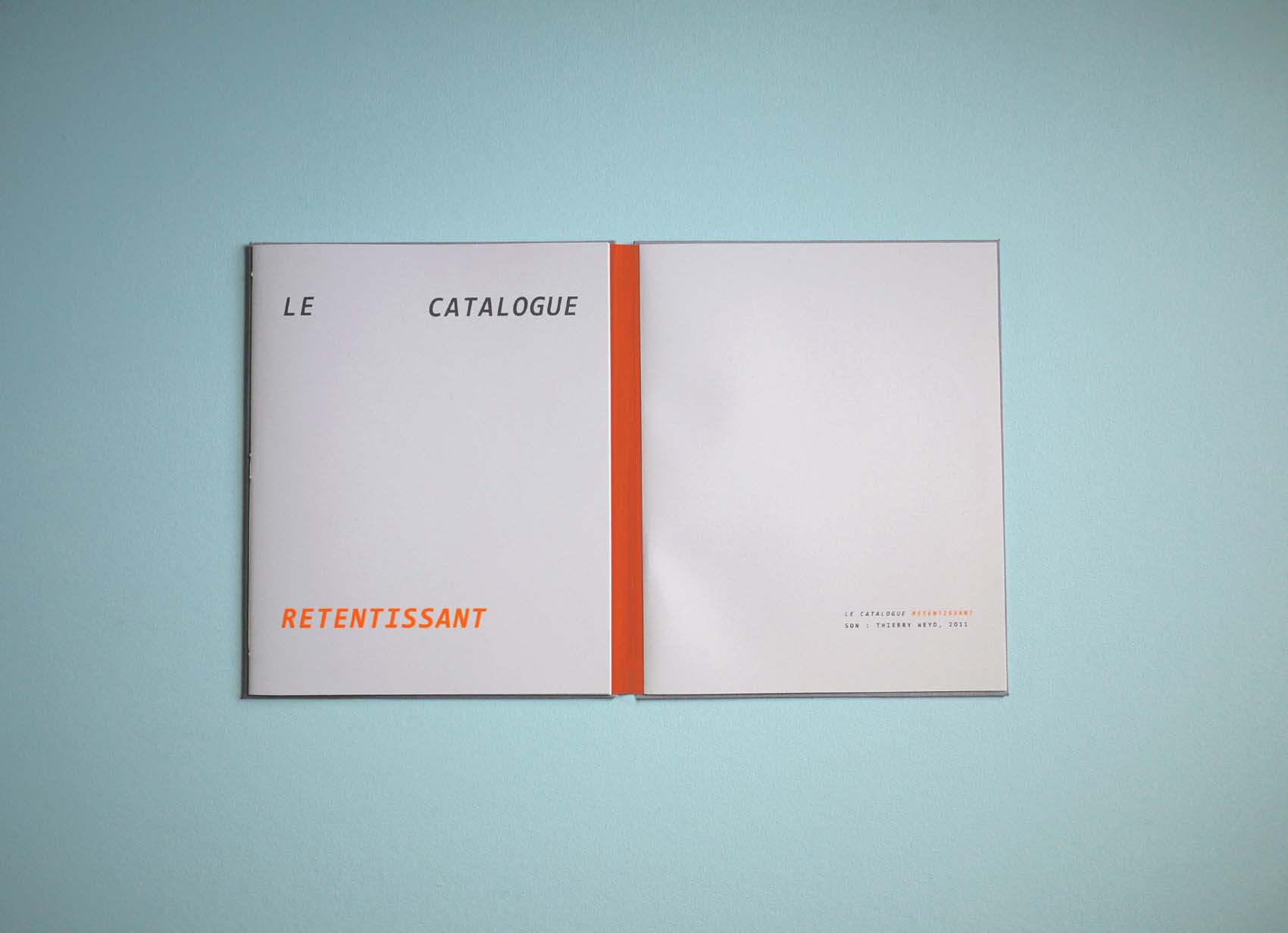 image du titre LE CATALOGUE RETENTISSANT